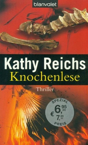 Kathy reichs knochenlese - kathy, reichs/knochenlese