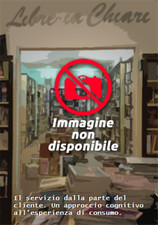 Orsingher,Chiara. - Il servizio dalla parte del cliente. Un approccio cognitivo 