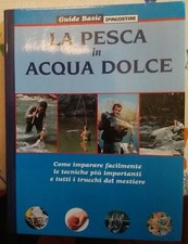 Libro  LA PESCA IN ACQUA DOLCE