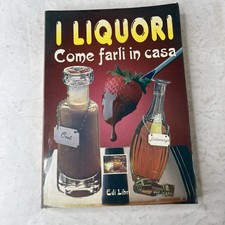 LIQUORI COME FARLI IN CASA