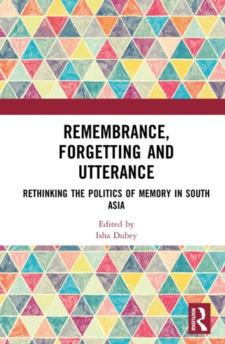Remembrance forgetting and - forgetting,