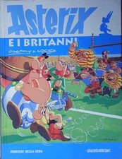 ASTERIX E I BRITANNI corriere della sera gazzetta dello sport