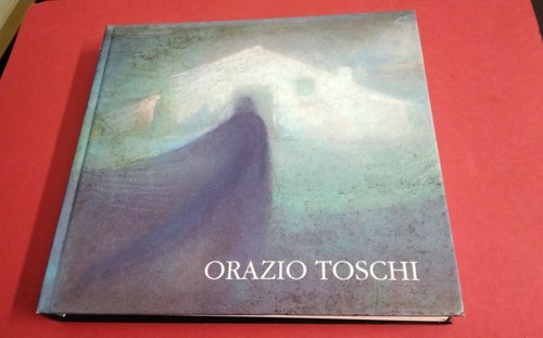 Orazio toschi 1887 1972 - orazio,