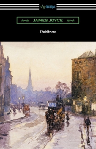James joyce dubliners - joyce,