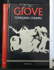 GIOVE CONQUISTA L'OLIMPO. AA.VV. Rba.