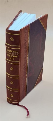 Ceremonial according the - ceremonial,