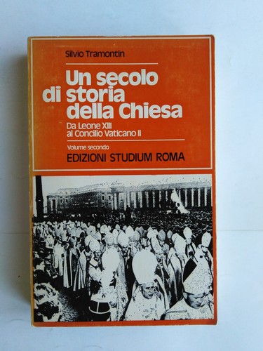 Silvio tramontin un secolo - tramontin,