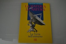 La materia e la natura La Terra nell'universo Fabbri 