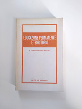 Educazione permanente e territorio, a cura di Giacomo Viccaro, Felice Le Monnier