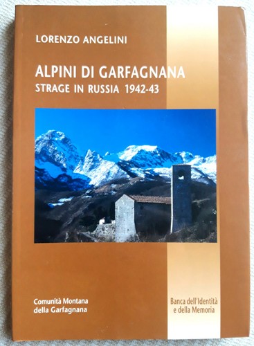 Alpini garfagnana strage - alpini, garfagnana.