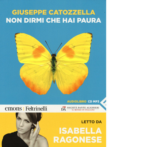 Non dirmi che hai - che, paura