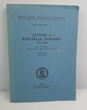 LETTERE A RAFFAELLO MORGHEN -