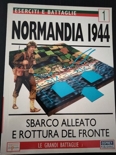 Normandia 1944 sbarco alleato - normandia,