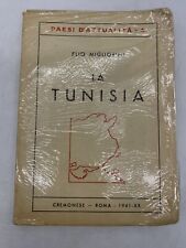 ELIO MIGLIORINI - LA TUNISIA - CREMONESE -ROMA 1941