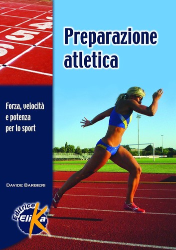 Preparazione atletica forza - atletica.,