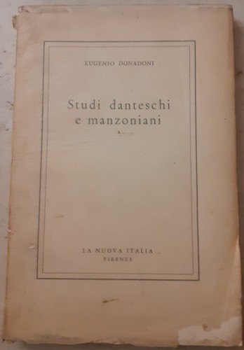 Studi danteschi manzoniani - danteschi, e