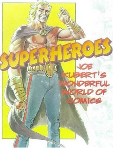 Superheroes joe kubert s - joe, kubert's