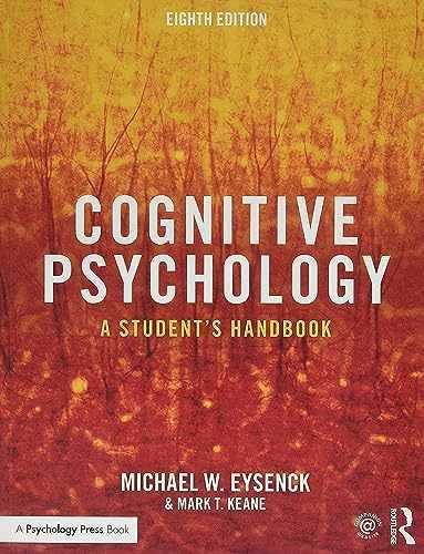Cognitive psychology - psychology:, a