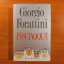 Insciaqquà - Giorgio Forattini - Mondadori