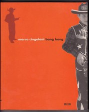 MARCO CINGOLANI "BANG BANG"