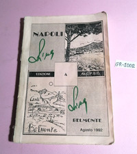 LIBRO MUSICA NAPOLI A BELMONTE-AGOSTO 1992(TESTI CANZONI IN DIALETTO NAPOLETANO)