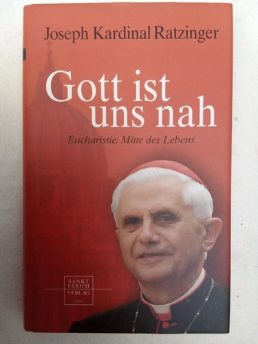 Gott ist uns nah - , eucharistie