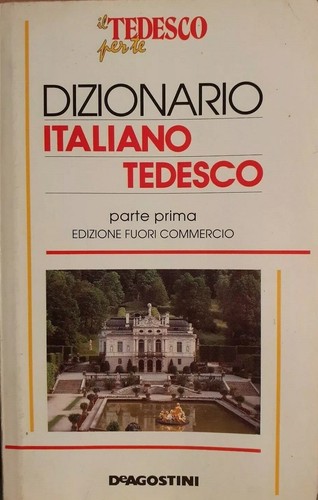 Dizionario tedesco italiano - dizionario,