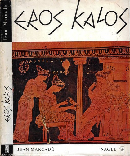 Eros kalos saggio - kalos., sulle