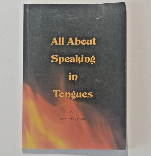 All about speaking tongues - speaking,