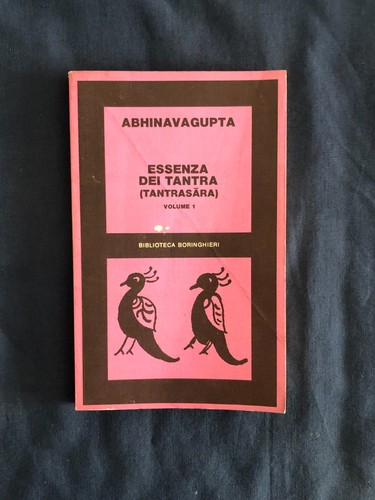 Abhinavagupta essenza del - abhinavagupta,