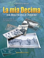 LA MIA DECIMA  DA MALTA ALLE