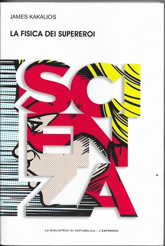 Fisica dei supereroi - la,