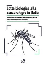 Lotta Biologica alla Zanzara