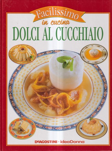 Dolci cucchiaio nicolò - dolci, al