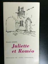 Tullio Lenotti: Juliette et