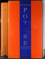 LE 48 LEGGI DEL POTERE. ROBERT GREENE. BALDINI & CASTOLDI.