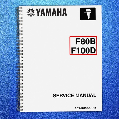 Yamaha f80b f100d service - yamaha,