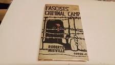 R. Mieville, Fascist's Criminal Camp,  Corso & C., 1967, 4gn25