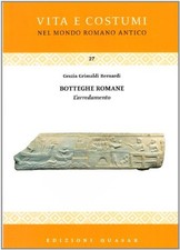 Botteghe romane. L'arredamento