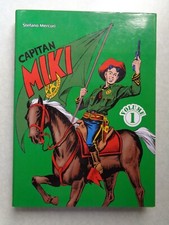 CAPITAN MIKI L'INTREPIDO EROE DEI RANGERS VOL. 1 MERCURY PERFETTO STATO