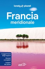 Francia meridionale - AA.VV.