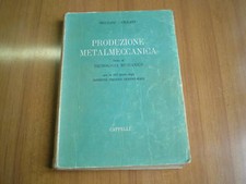 manuale-PRODUZIONE METALMECCANICA-TECN.MECCANICA 1962