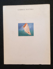 GABRIELE MATTERA LO SPAZIO DEL SILENZIO OPERE 1986-1989