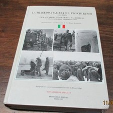 LA TRAGEDIA ITALIANA SUL FRONTE RUSSO (1941-1943)