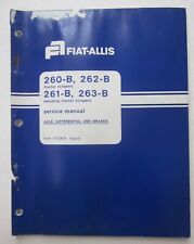 FIAT-ALLIS 260-B 261-B 262-B 263-B assi differenziale freni manuale riparazioni