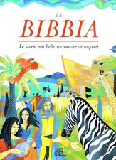 La Bibbia. Le storie più