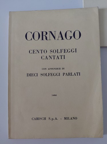 Cornago cento solfeggi - cornago, cantati