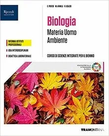 Scienze integrate biologia - scienze,