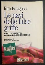 LE NAVI DELLE FALSE GRIFFE