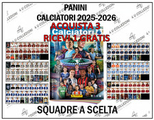 PANINI CALCIATORI 2025-26 2026 SQUADRE COMPLETE  PRENDI 3 + 1 GRATIS